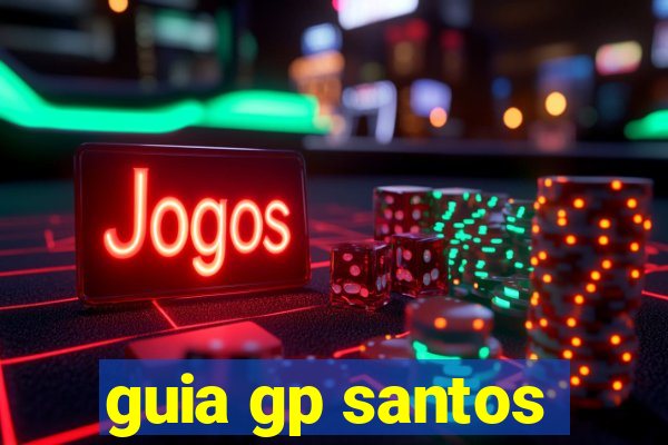 guia gp santos